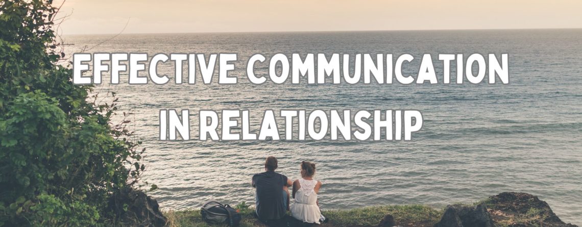 Effective Communication