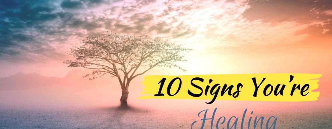 Healing Signs