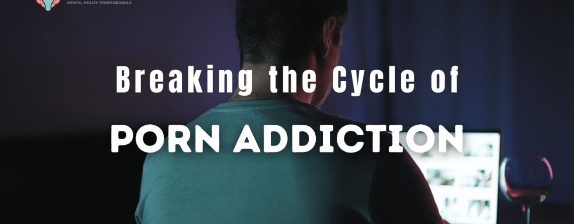 Porn Addiction