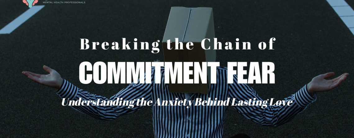Commitment Anxiety